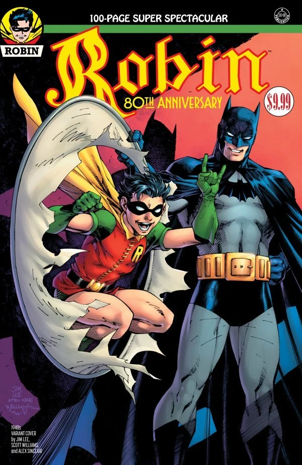 Robin 80th Anniversary 100-Page Super Spectacular #1 — Jim Lee 1940s Variant