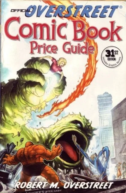 Overstreet Comic Book Price Guide Vol. 31: Fantastic Four #1 — Hardcover