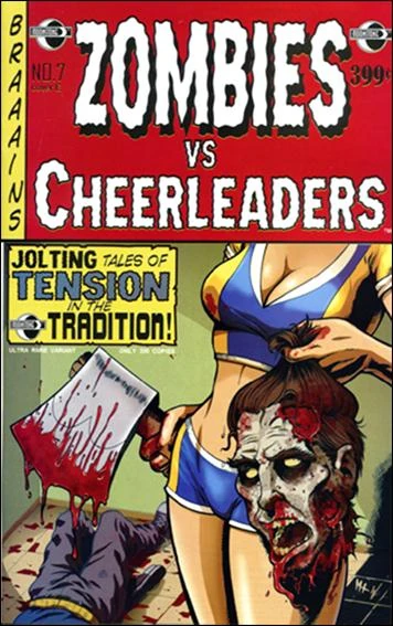 Zombies vs. Cheerleaders #7 — Matt Hebb Variant