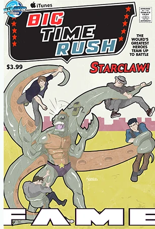 Fame: Big Time Rush #1 — Starclaw homage edition